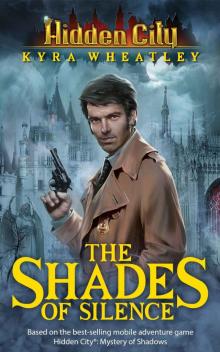 The Shades of Silence