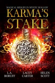 Karma's Stake