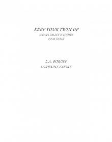 Keep Your Twin Up