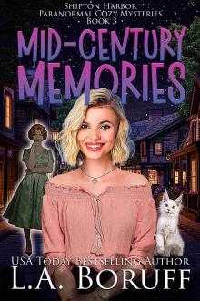 Mid-Century Memories (Shipton Harbor Paranormal Cozy Mysteries Book 3)