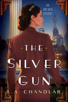 The Silver Gun The Silver Gun