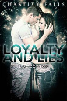 Loyalty and Lies