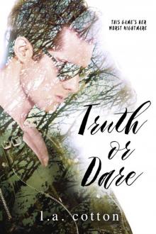 Truth or Dare (Liar Liar Book 2)