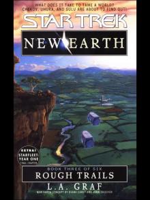 STAR TREK®: NEW EARTH - ROUGH TRAILS STAR TREK®: NEW EARTH - ROUGH TRAILS
