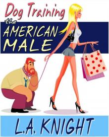 Dog Training The American Male