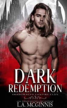 Dark Redemption: Shadowsend Vampire Clan: 3