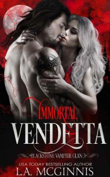 Immortal Vendetta: Blackstone Vampire Clan: 3
