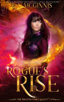 Rogue's Rise: The Shelton Family Legacy : 3