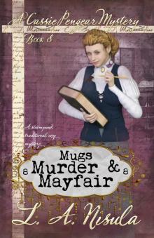 Mugs, Murder, and Mayfair Mugs, Murder, and Mayfair