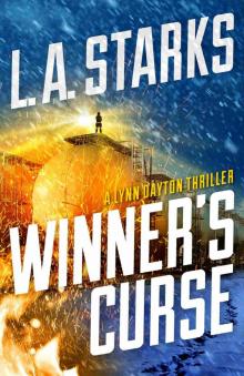 Winner's Curse: A Lynn Dayton Thriller (Lynn Dayton Thrillers Book 4)
