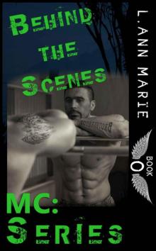 Behind the Scenes: Book 0 (MC)