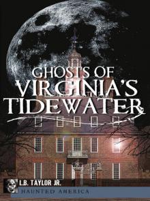 Ghosts of Virginia's Tidewater
