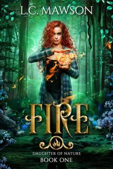 Fire (Daughter of Nature, #1) Fire (Daughter of Nature, #1)