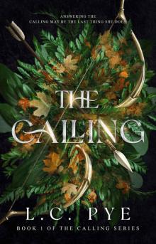 The Calling: A Slow Burn YA Dystopian Fantasy Novel