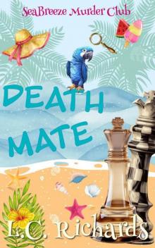 Death Mate: A SeaBreeze Island Murder Club Mystery Book 3 (SeaBreeze Island Murder Mystery Club)