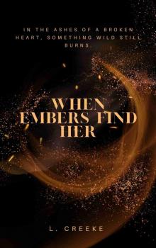 When Embers Find Her (The Women of Sapphire Book 1)