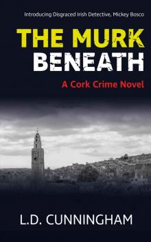 The Murk Beneath