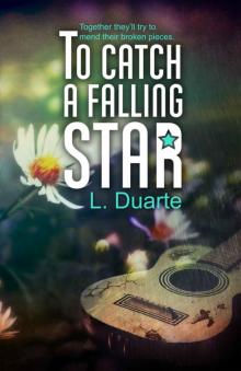 To Catch a Falling Star To Catch a Falling Star