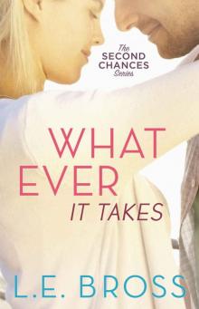 Whatever It Takes (Second Chances #2)