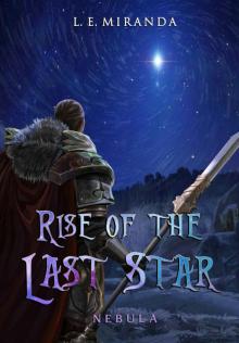 Rise of the Last Star: Nebula - A LitRPG Adventure