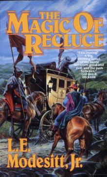 Recluce 01 - The Magic of Recluce Recluce 01 - The Magic of Recluce