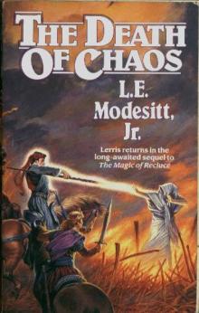 The Death of Chaos
