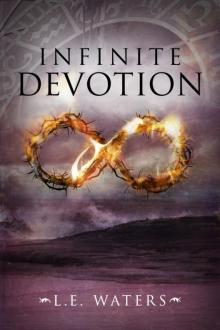 Infinite Devotion (Infinite Series, Book 2) Infinite Devotion (Infinite Series, Book 2)