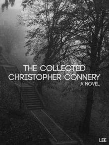 The Collected Christopher Connery