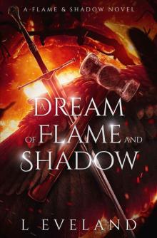 A Dream of Flame and Shadow: An MM+ Monster Romance