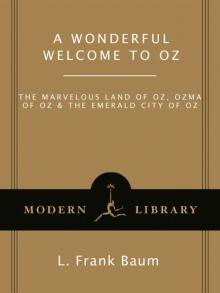 A Wonderful Welcome to Oz