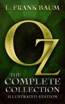 Oz: The Complete Collection (Illustrated)