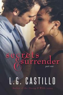 Secrets & Surrender: Part One
