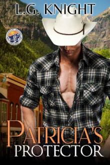 Patricia's Protector (Little River Book 1)