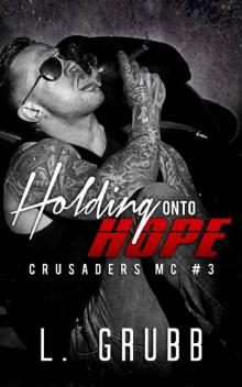 Holding Onto Hope Holding Onto Hope