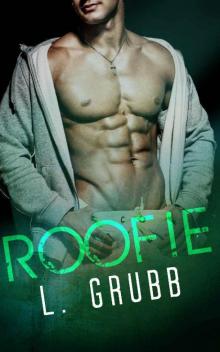 Roofie (MMA Bad Boys Book 2) Roofie (MMA Bad Boys Book 2)