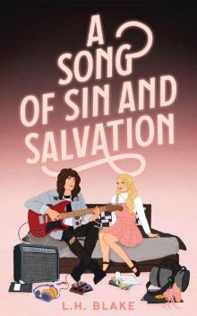 A Song of Sin and Salvation: A Rockin' 80s Romance
