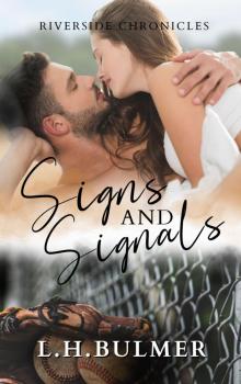Signs and Signals: Riverside Chronicles