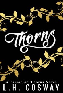 Thorns: A Prison of Thorns Novel (Blood Prophecy Book 2)
