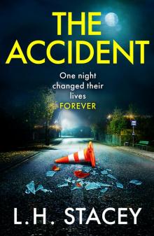 The Accident The Accident