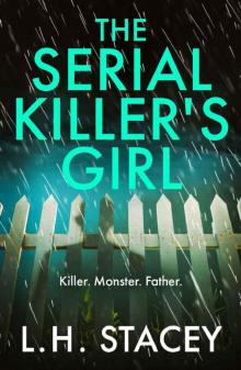 The Serial Killer's Girl The Serial Killer's Girl