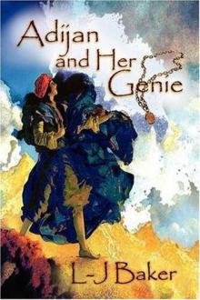 Adijan and Her Genie Adijan and Her Genie