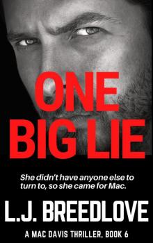 One Big Lie One Big Lie