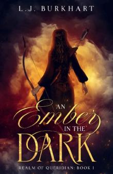 An Ember in the Dark (Realm of Queridian Book 1)