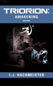 Triorion: Awakening Triorion: Awakening