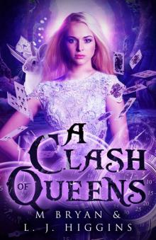 A Clash of Queens