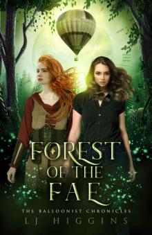 Forest of the Fae (The Balloonist Chronicles Book 2)