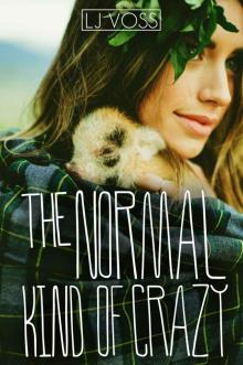The Normal Kind of Crazy (Crazy #1)