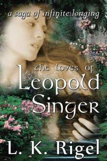 The Loves of Leopold Singer