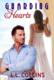 Guarding Hearts (Living Again #3)