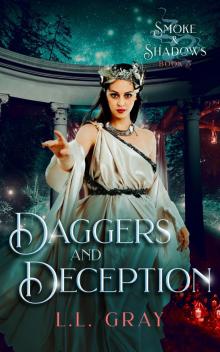 Daggers and Deception (Smoke and Shadows Book 5)